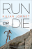 Run or Die by Kilian Jornet (Courir ou Mourir English