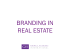 branding in real estate
