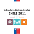 Indicadores básicos de salud CHILE 2011 - DEIS