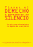 derecho silencio - Deep Abiding Love project