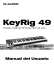 Manual de usuario de KeyRig 49 - M