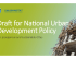 Draft for National Urban Development Policy (1