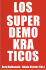 Los Superdemokraticos