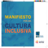 manifiesto de cultura inclusiva