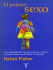 Fisher, Helen – El primer sexo