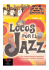 dossier locos por el jazz:locos por el jazz.qxd
