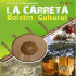 Boletin Cultural La Carreta Edición Abril - Mayo