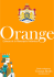 Orange: Esbozos de la Monarquía Holandesa