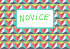 NOVICE